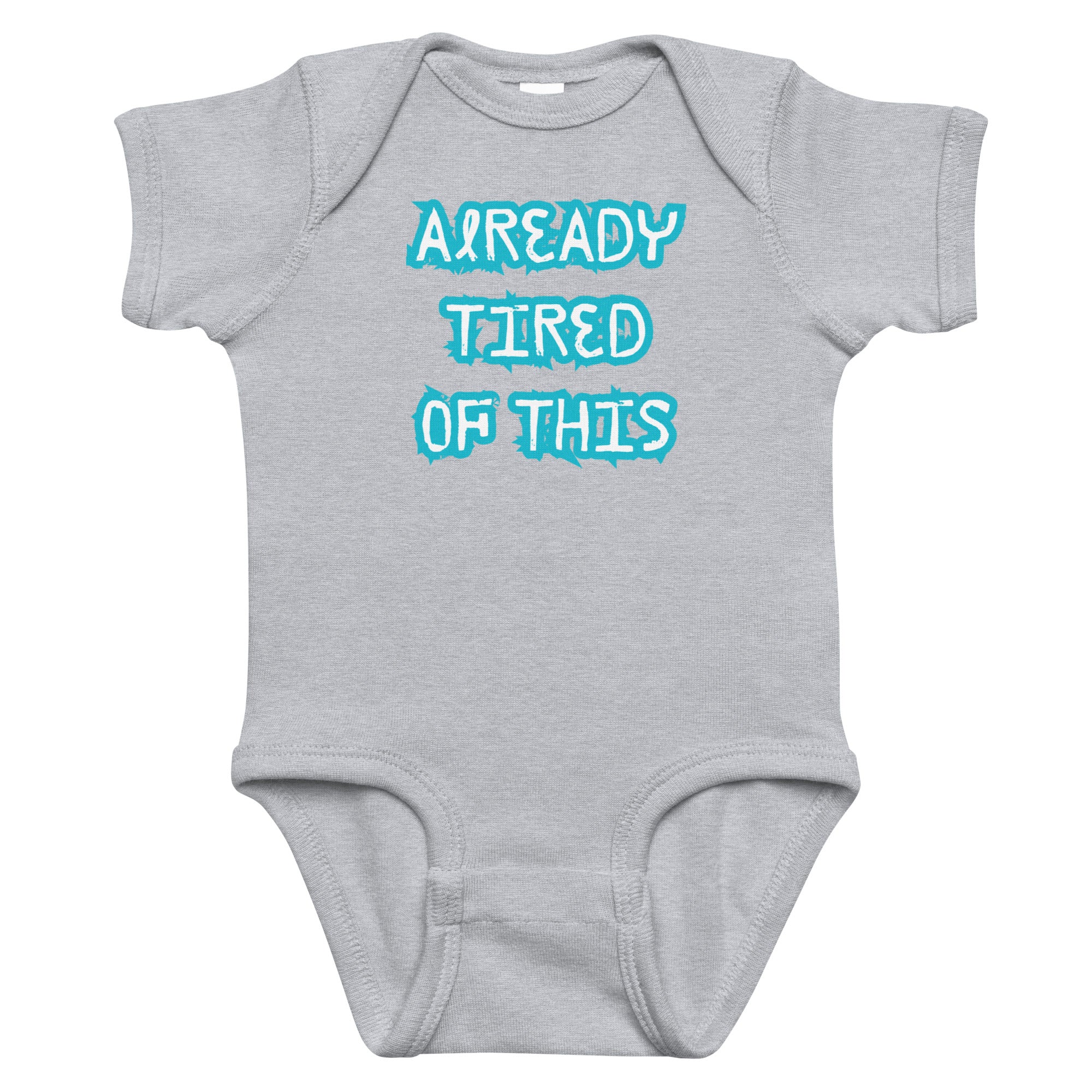 Already Tired Infant Bodysuit Grey