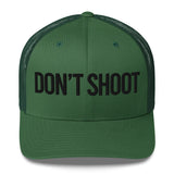 Don't Shoot Trucker Cap Green