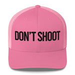 Don't Shoot Trucker Cap Pink