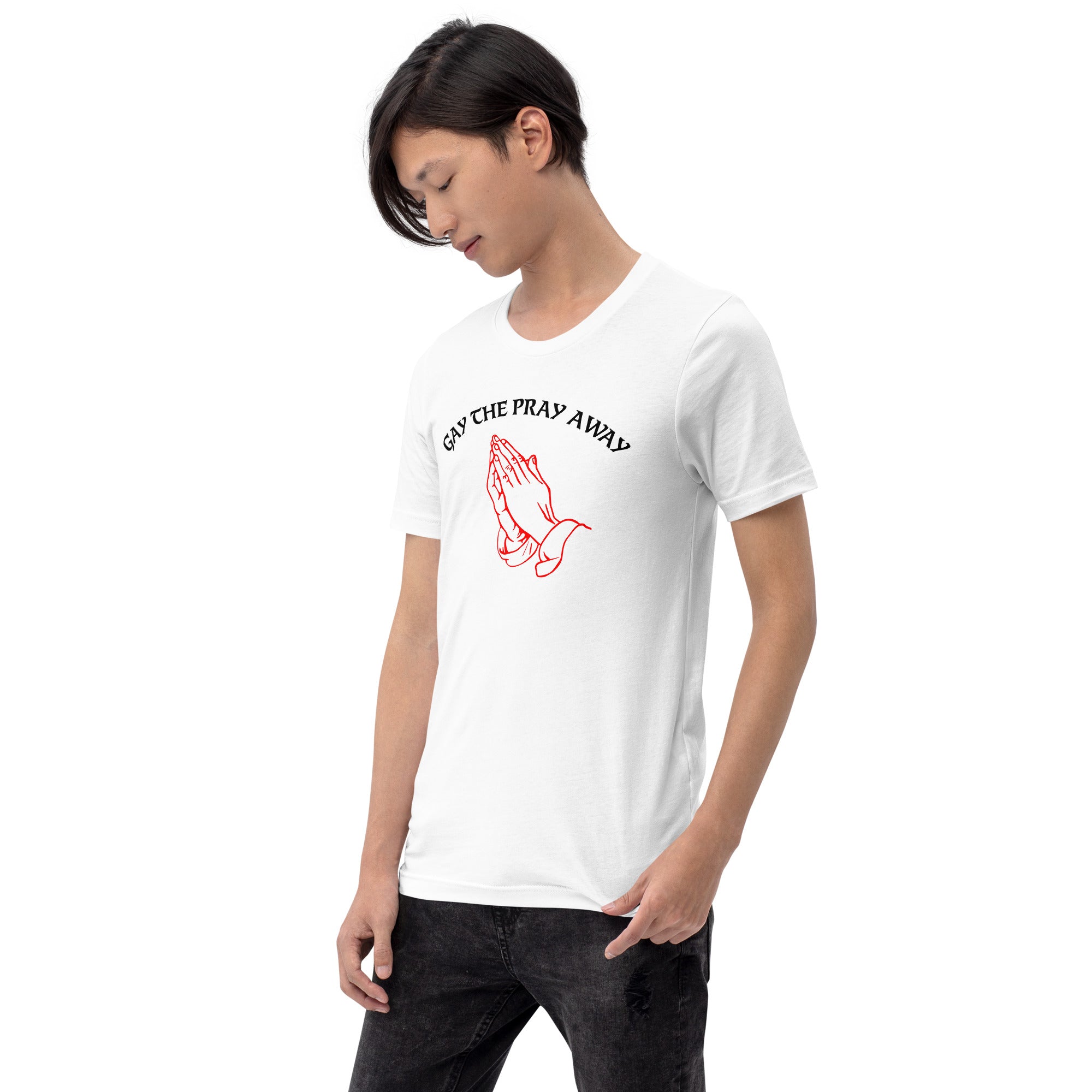 Gay The Pray Away - White Tee Model 2