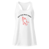 Gay the Pray Away Fitted Racerback White