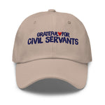 Grateful for Civil Servants Embroidered Hat Khaki