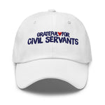 Grateful for Civil Servants Embroidered Hat White