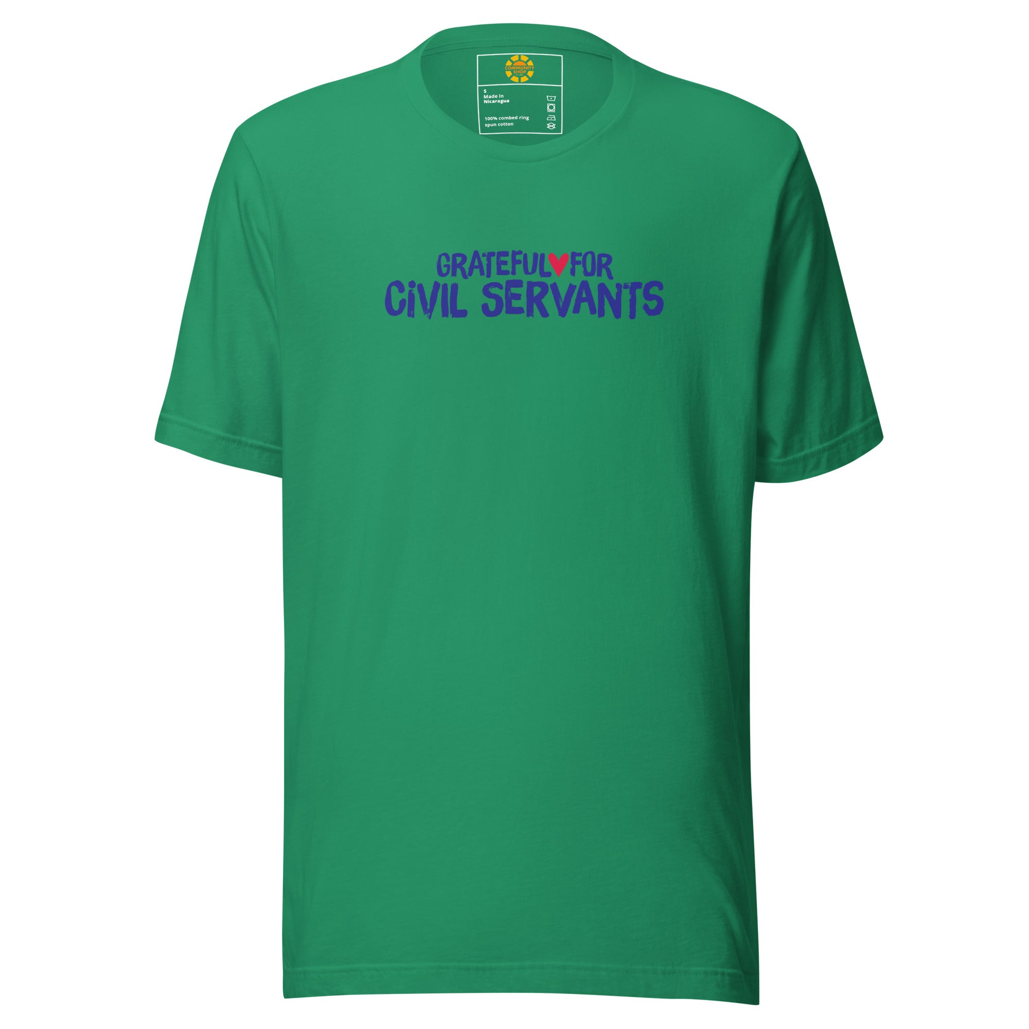 Grateful for Civil Servants Shirt Green