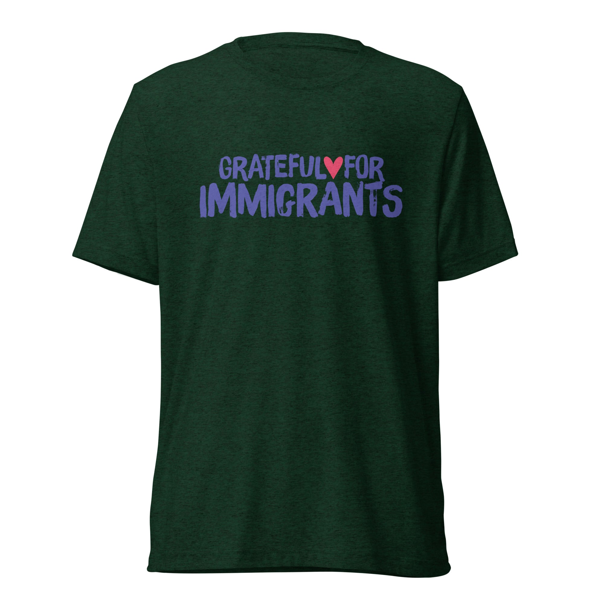 Green t-shirt with 'Grateful for Immigrants' text on the back against a white background