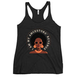 I Am My Ancestor’s Revenge Black