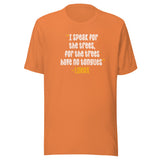 I Speak for the Trees Lorax Quote-t-shirt-burnt-orange
