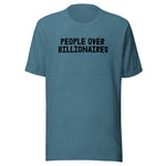 Blue t-shirt with 'People Over Billionaires' text on a white background