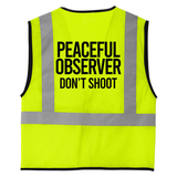 Peaceful Observer Don't Shoot Vest