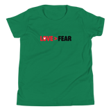 Love > Fear Youth Tee